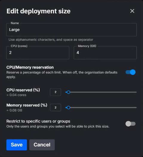 The Edit deployment size dialog: name, CPU and memory, the CPU/Memory reservation toggle with its CPU and memory percentage sliders, and the Restrict to specific users or groups toggle