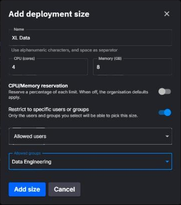 The Add deployment size dialog with Restrict to specific users or groups turned on and the Data Engineering group selected under Allowed groups